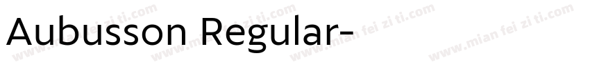 Aubusson Regular字体转换